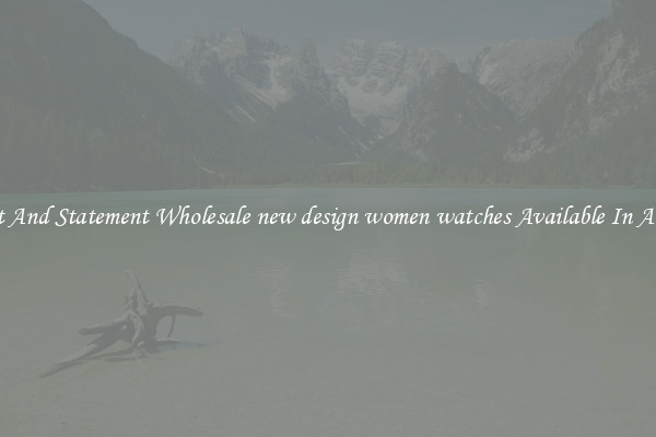 Elegant And Statement Wholesale new design women watches Available In All Styles