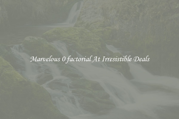Marvelous 0 factorial At Irresistible Deals
