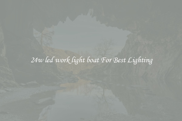 24w led work light boat For Best Lighting